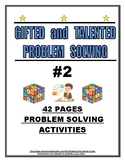 GIFTED AND TALENTED PROBLEM SOLVING #2