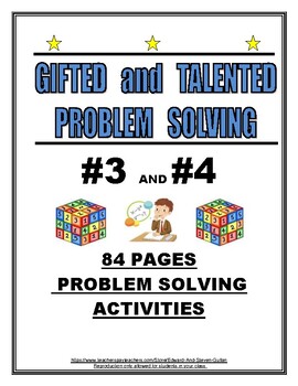 Preview of GIFTED AND TALENTED PROBLEM SOLVING #3 AND #4
