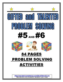 Preview of GIFTED AND TALENTED PROBLEM SOLVING #5 AND #6