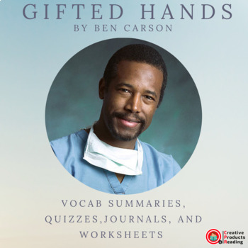 Preview of TE Guide/Literature Unit- GIFTED HANDS: The Ben Carson Story