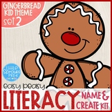 GINGERBREAD KID • SET 2 •  Easy Peasy Literacy Name and Cr