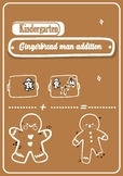 Gingerbread Man Addition Christmas addition worksheets for