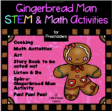 GINGERBREAD MEN: STEAM, MATH, STORY BOOK to act out, COOKI