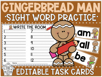 Preview of GINGERBREAD Theme | Sight Word Practice | Write the Room | Task Cards | EDITABLE