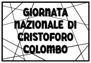 Preview of GIORNATA NAZIONALE DI CRISTOFORO COLOMBO Coloring Pages, Columbus Day Bulleti