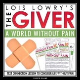 The Giver Activity - A World Without Pain Article and Nove