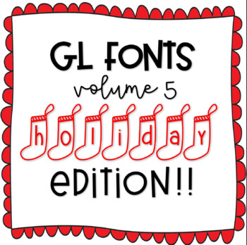 Preview of GL Fonts: Volume 5, Holiday Edition