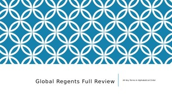 Preview of GLOBAL REGENTS FULL REVIEW TERMS "A"