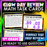 GLOW DAY 4th Grade Math Task Cards | Math Spiral Review | 
