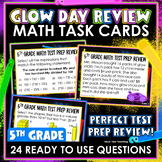 GLOW DAY 5th Grade Math Task Cards | Math Spiral Review | 