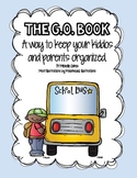 G.O. Book (Getting Organized) An organizational binder