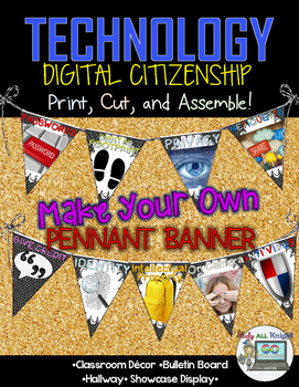 Preview of Digital Citizenship Make Your Own Pennant Banner