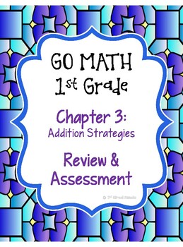 Preview of GO MATH! 1st Grade Chapter 3 Review & Assessment  (with answer keys!)