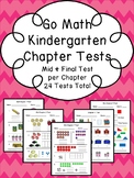 GO MATH Kindergarten Mid & Final Chapter Tests