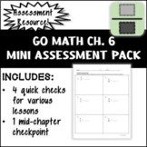 GO Math 4th Grade Chapter 6 Mini Assessment Pack