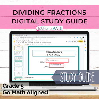 Preview of GO Math Aligned Grade 5 Chapter 8 Digital Study Guide Dividing Fractions