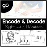 GO - Sight Word Decode and Encode Book