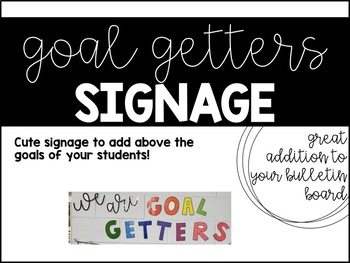 Preview of GOAL GETTERS SIGNAGE