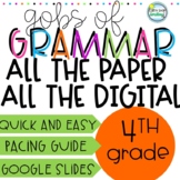 GOBS OF GRAMMAR 4th Grade ALL THE PAPER ALL THE DIGITAL in