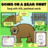 GOING ON A BEAR HUNT BOOK WITH ASL POSITIONAL WORDS FOR LI