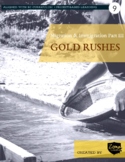GOLD RUSHES: California, Fraser River, Kootney, Cariboo an