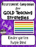 Assessment Companion for GOLD Teaching Strategies (Kindergarten)