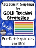 Assessment Companion for GOLD Teaching Strategies (Pre-K)