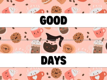 Preview of GOOD DAYS START WITH COFFEE! Coffee Bulletin Board Decor Kit