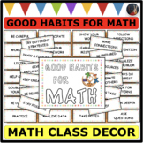 GOOD HABITS FOR MATH STUDENTS MATH CLASSROOM DECOR BACK TO SCHOOL