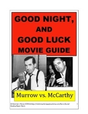 GOOD NIGHT, AND GOOD LUCK Movie Guide