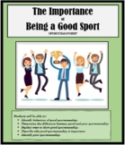 GOOD SPORT -  Teamwork -  Sportsmanship - Teams - Life Skills