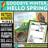 GOODBYE WINTER HELLO SPRING activities READING COMPREHENSI