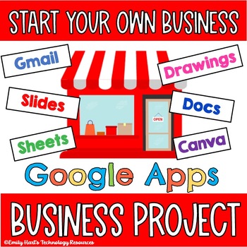 Preview of GOOGLE APPS BUSINESS PROJECT: START YOUR OWN BUSINESS - COMPLETE - Google Drive