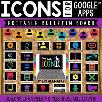 Preview of Bulletin Board Editable Classroom Decor: 36 GOOGLE Apps Icons