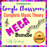 Complete Google Classroom Music Theory MEGA BUNDLE for Mus