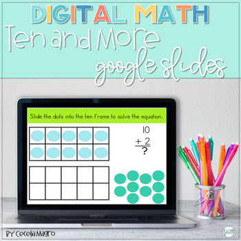 Preview of GOOGLE CLASSROOM Digital Math Centers Ten and More  Distance Learning