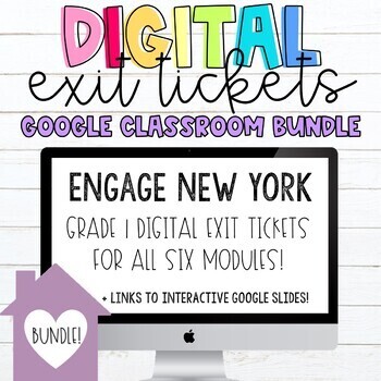 Preview of Google Classroom Engage New York Grade 1 Digital Exit Tickets BUNDLE