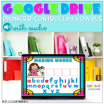 Preview of GOOGLE CLASSROOM Phonics R-Controlled Vowels 
