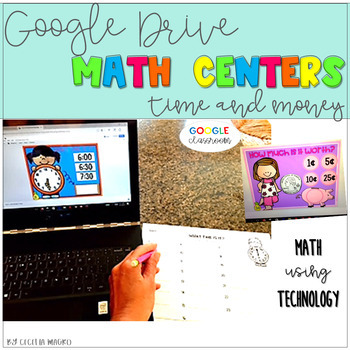 Preview of GOOGLE CLASSROOM Time Money DIGITAL MATH CENTERS