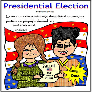 Preview of GOOGLE DOCS:  The Presidential Election