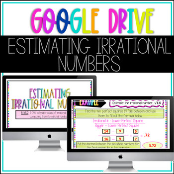 Preview of GOOGLE DRIVE 8.NS.2 Estimating Irrational Numbers Google Slide Activity