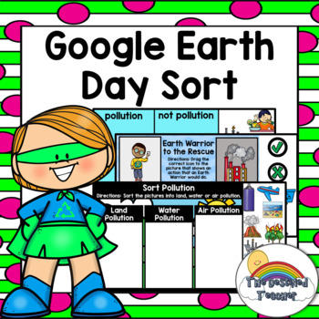 Preview of GOOGLE Earth Day Sort | Google Earth Day Drag and Drop | Digital Earth Day