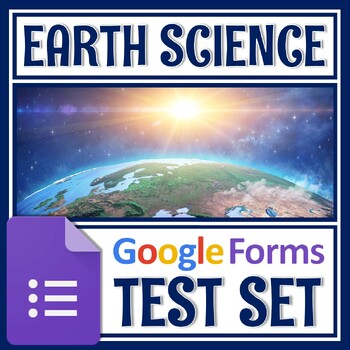 Preview of GOOGLE FORMS Earth Science Test BUNDLE FULL YEAR NGSS MS-ESS