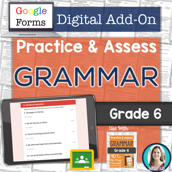 Preview of GOOGLE FORMS Grammar Assessments and Practice Worksheets Grade 6