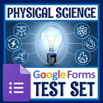 Preview of GOOGLE FORMS Physical Science Test BUNDLE FULL YEAR NGSS MS-PS