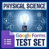 GOOGLE FORMS Physical Science Test BUNDLE FULL YEAR NGSS MS-PS