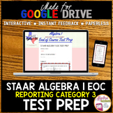 GOOGLE FORMS STAAR ALGEBRA 1 EOC Review Reporting Category