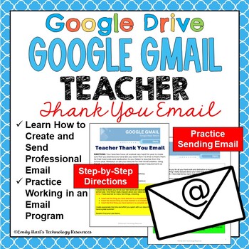 Preview of GOOGLE GMAIL: Teacher Thank You Email Assignment - END OF YEAR LETTER