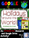 GOOGLE INTERACTIVE Holidays Around the World Research & Pr