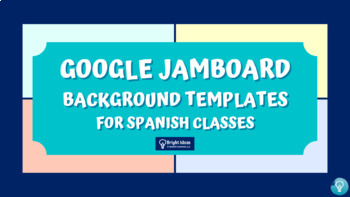 Preview of GOOGLE SLIDES & JAMBOARD TEMPLATES FOR SPANISH CLASS / INFO GRAPHIC ORGANIZERS